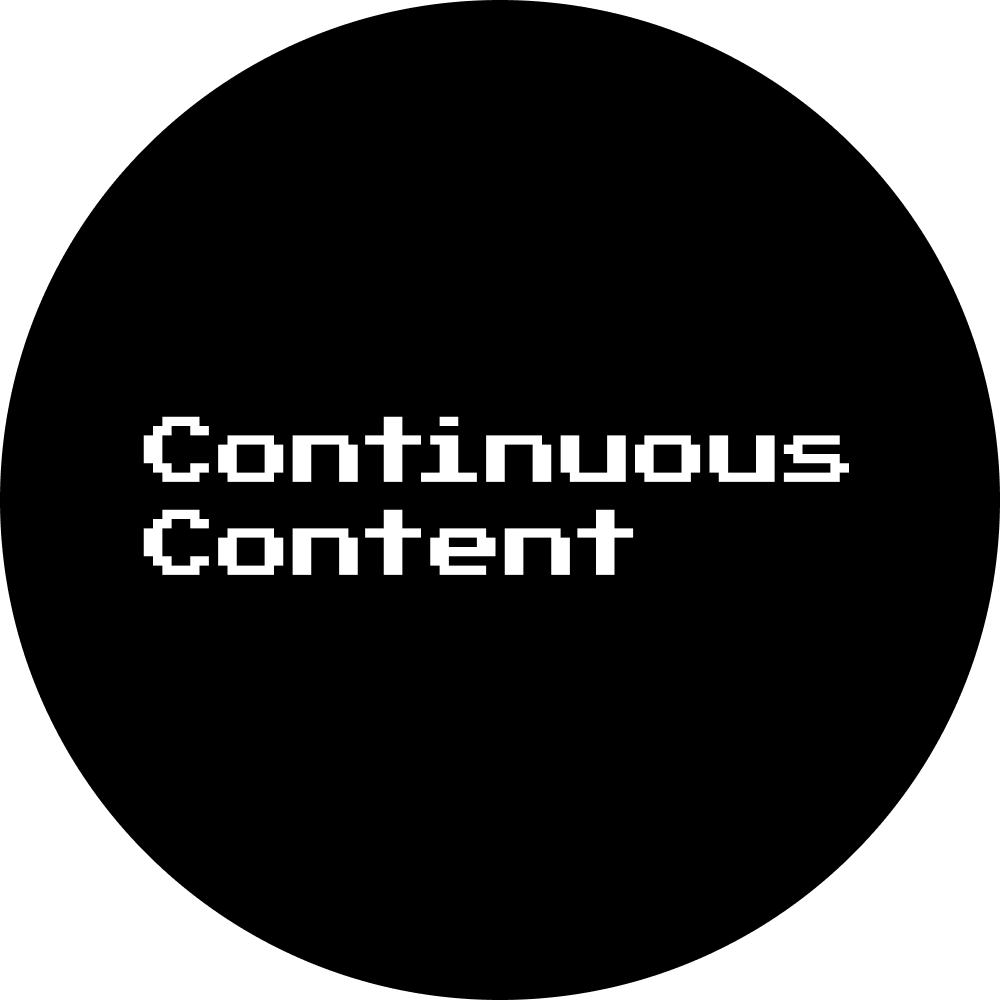 Continuous Content